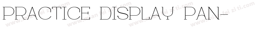 Practice Display Pan字体转换